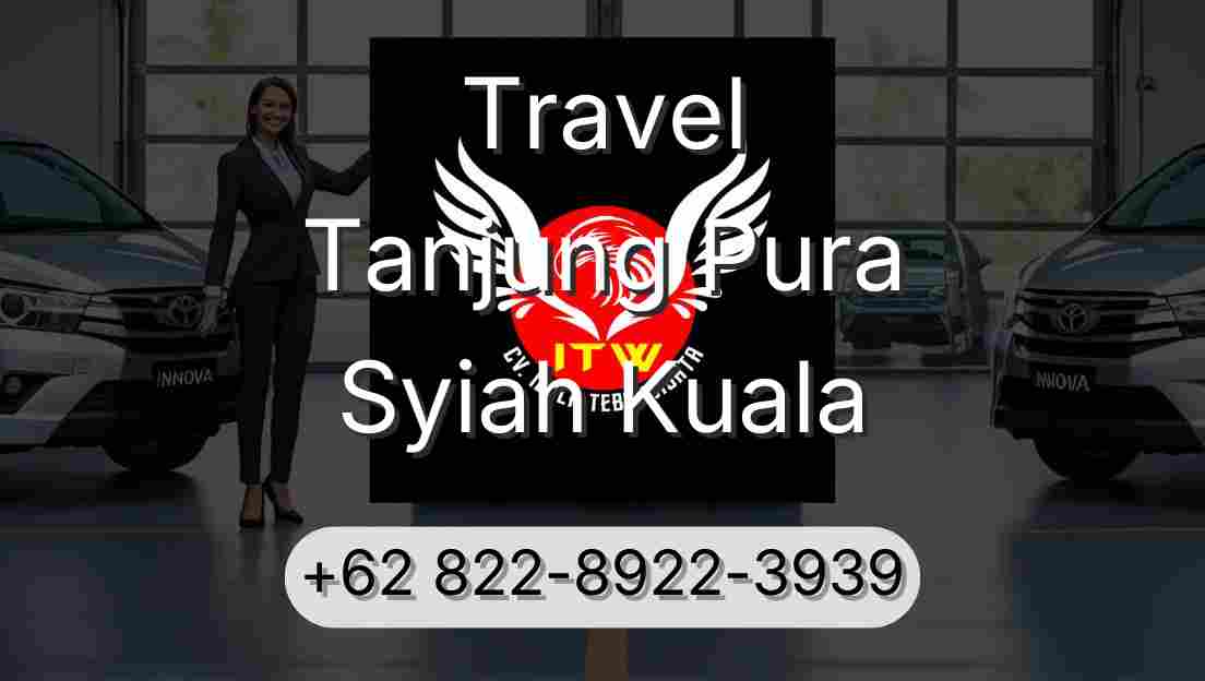 Travel Tanjung Pura Syiah Kuala
