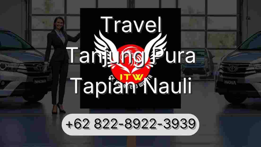 Travel Tanjung Pura Tapian Nauli