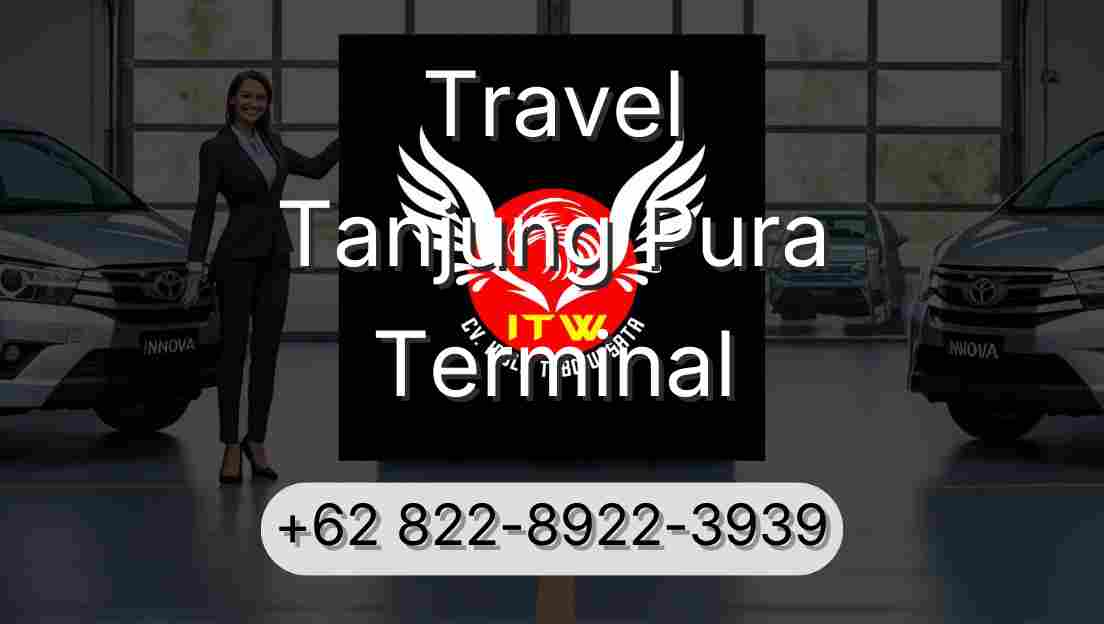 Travel Tanjung Pura Terminal