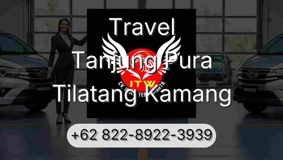 Travel Tanjung Pura Tilatang Kamang