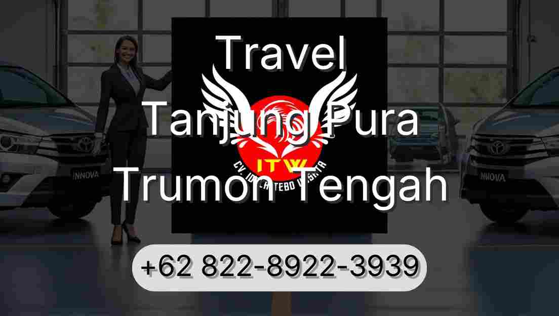 Travel Tanjung Pura Trumon Tengah