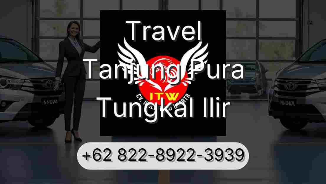 Travel Tanjung Pura Tungkal Ilir