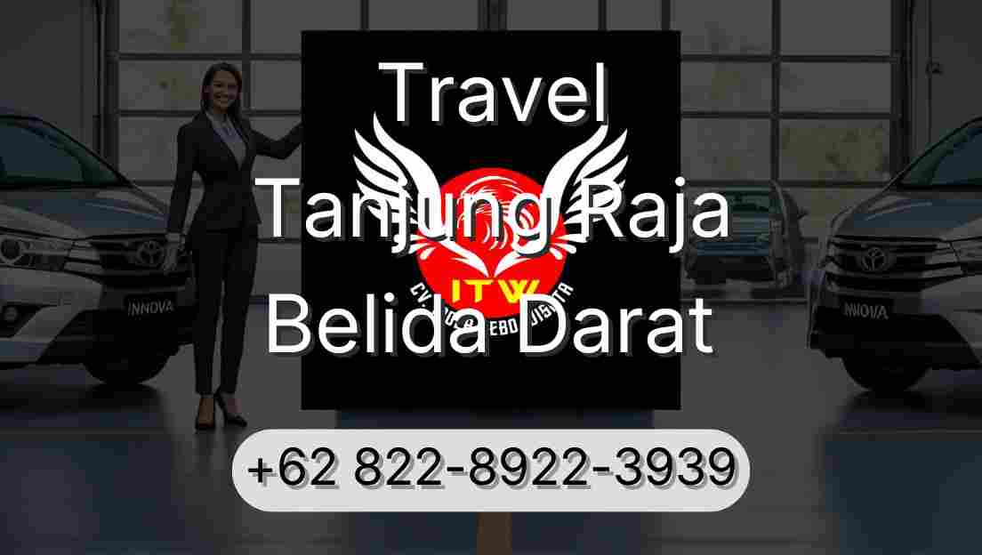 Travel Tanjung Raja Belida Darat