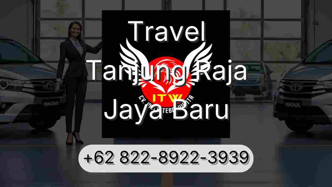 Travel Tanjung Raja Jaya Baru