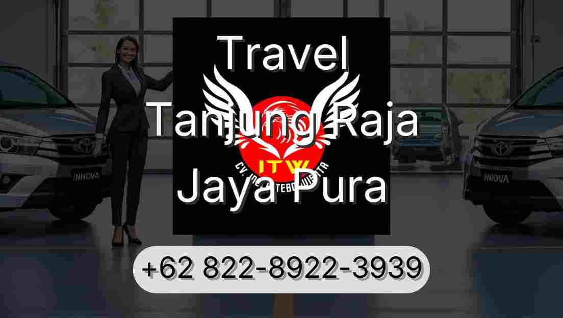 Travel Tanjung Raja Jaya Pura
