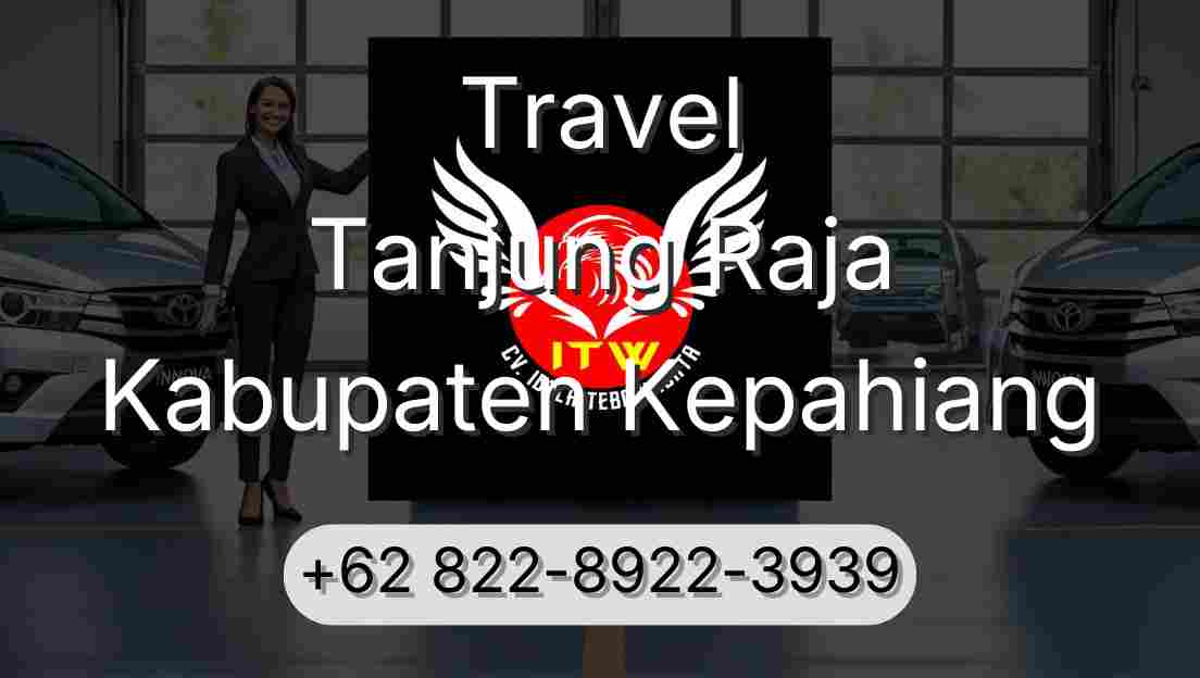 Travel Tanjung Raja Kabupaten Kepahiang