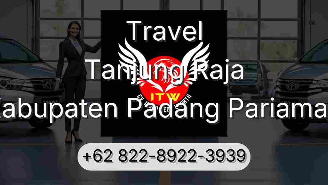 Travel Tanjung Raja Kabupaten Padang Pariaman