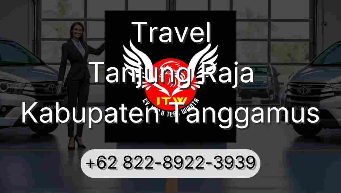 Travel Tanjung Raja Kabupaten Tanggamus
