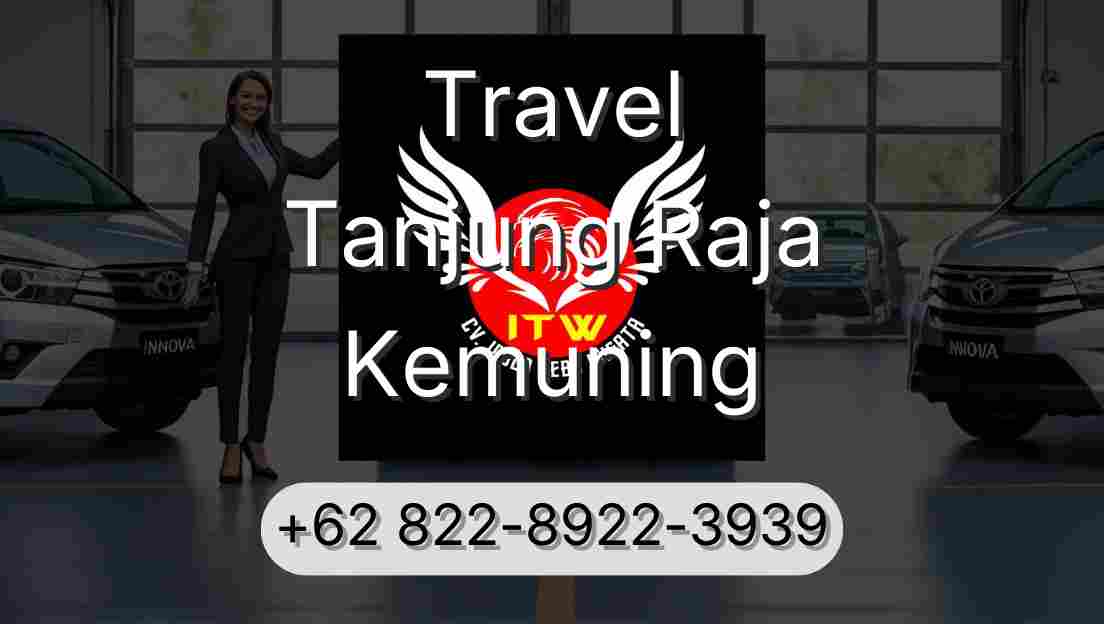 Travel Tanjung Raja Kemuning