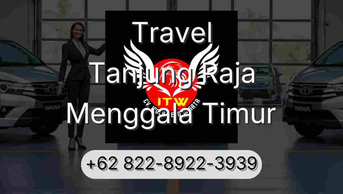 Travel Tanjung Raja Menggala Timur
