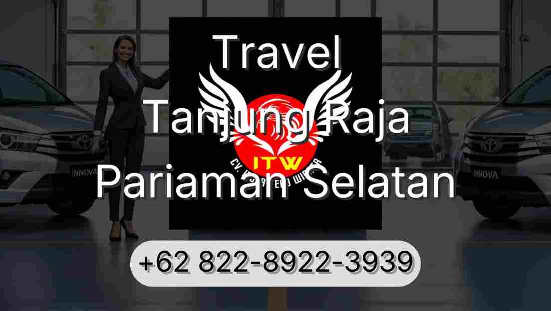 Travel Tanjung Raja Pariaman Selatan