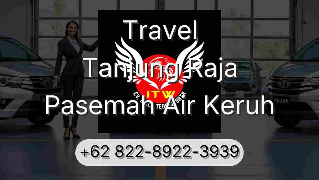 Travel Tanjung Raja Pasemah Air Keruh
