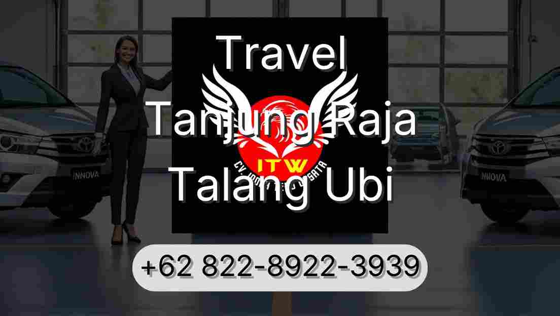 Travel Tanjung Raja Talang Ubi