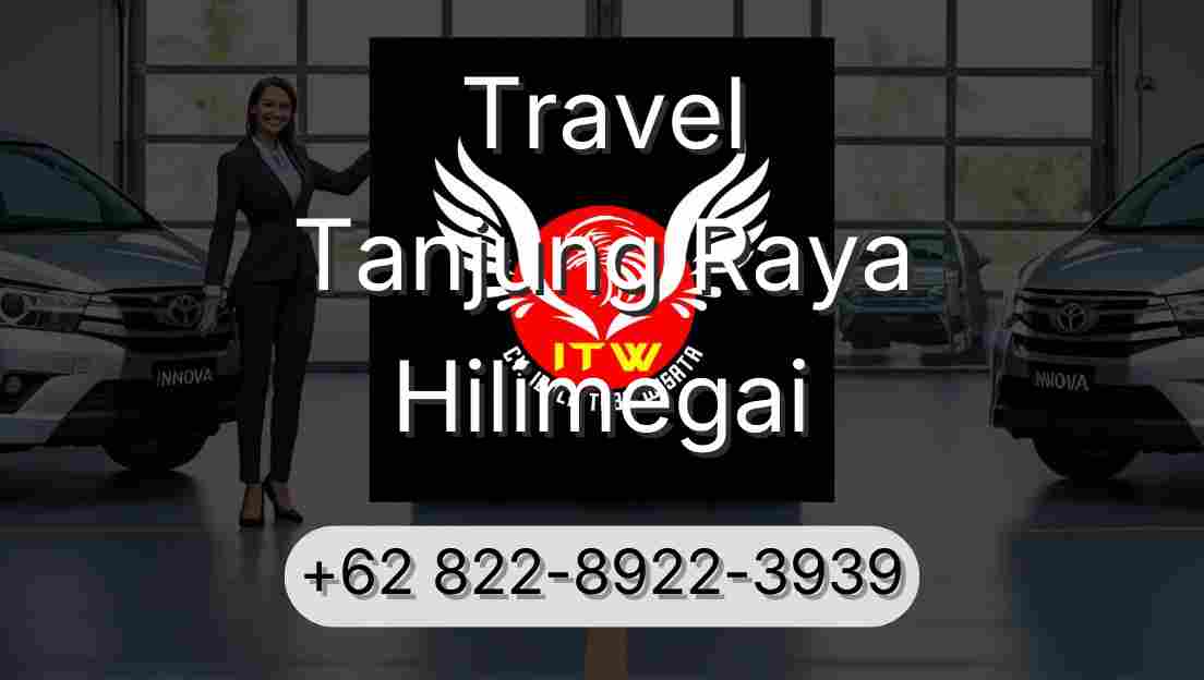 Travel Tanjung Raya Hilimegai