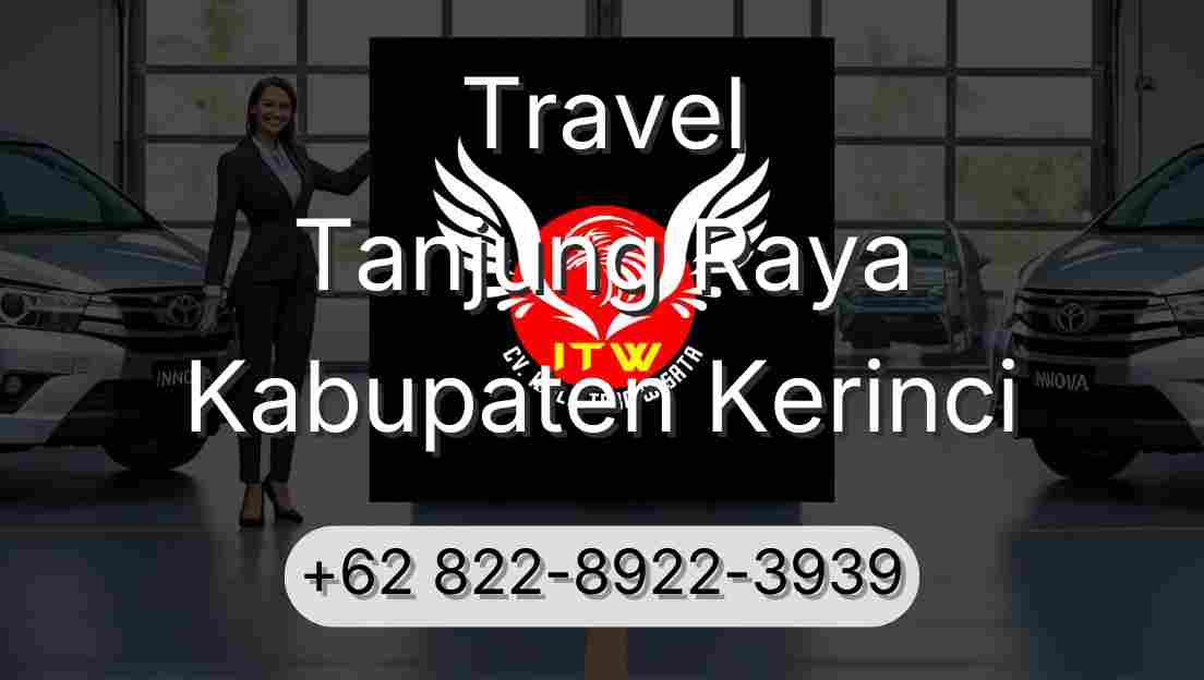 Travel Tanjung Raya Kabupaten Kerinci