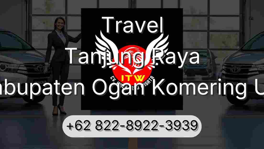 Travel Tanjung Raya Kabupaten Ogan Komering Ulu