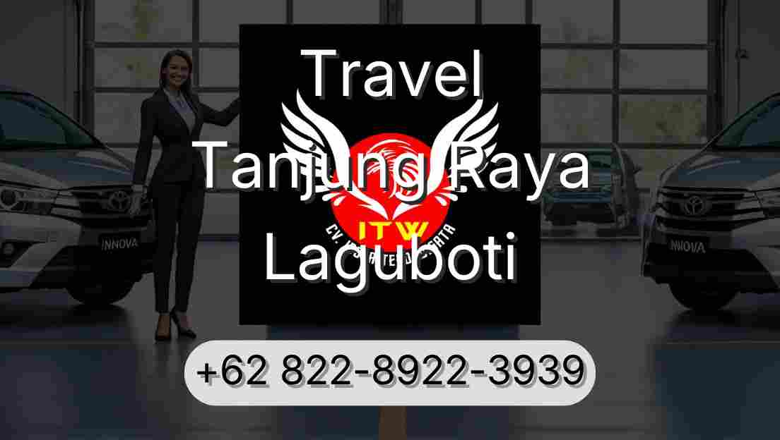 Travel Tanjung Raya Laguboti