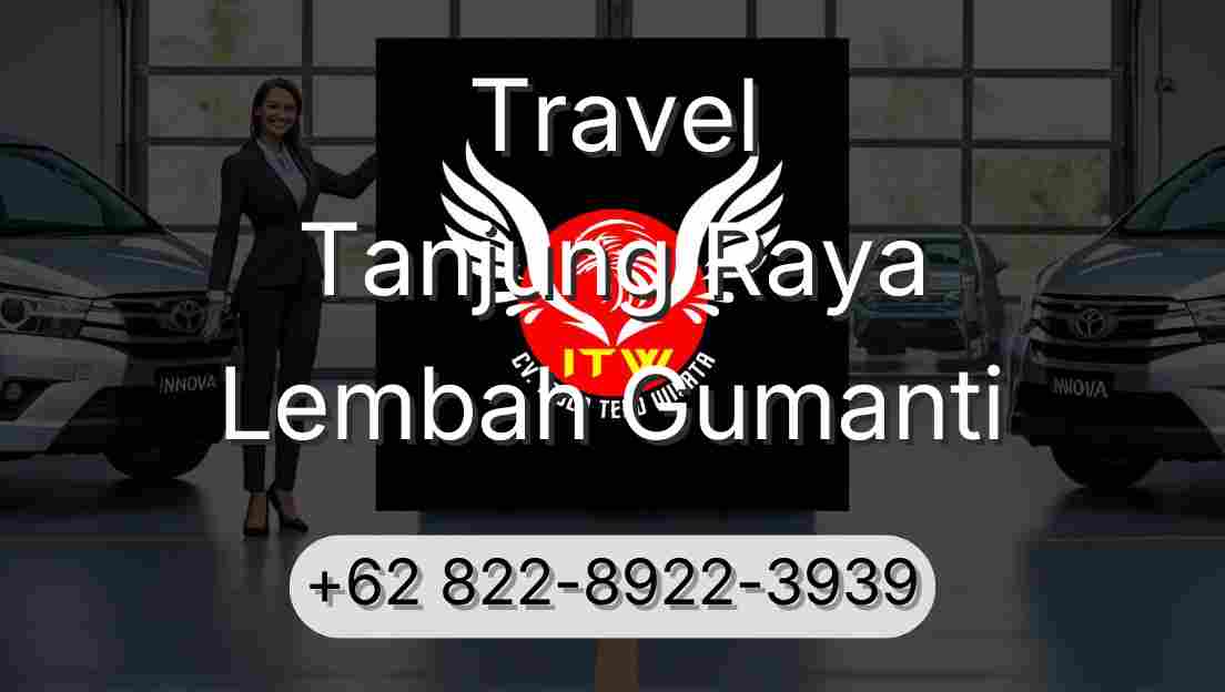 Travel Tanjung Raya Lembah Gumanti