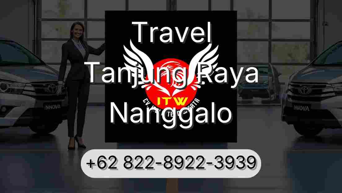 Travel Tanjung Raya Nanggalo