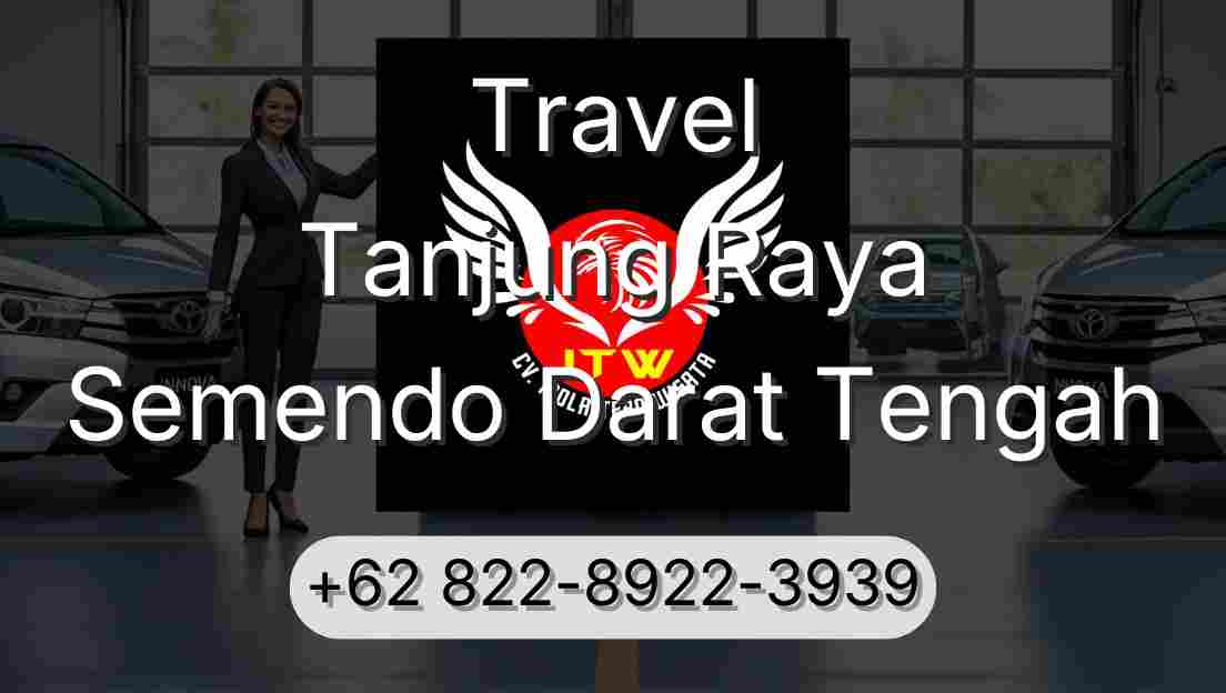 Travel Tanjung Raya Semendo Darat Tengah
