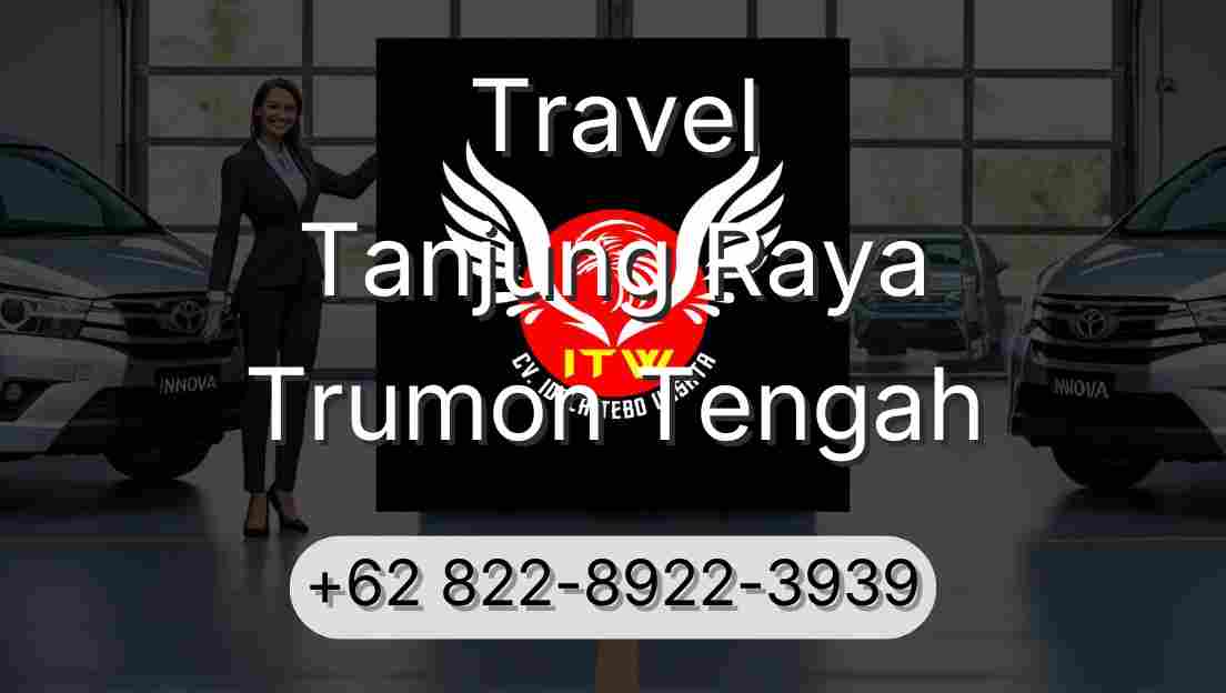 Travel Tanjung Raya Trumon Tengah