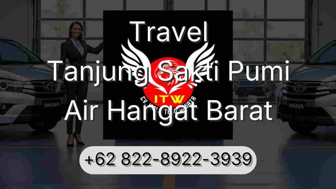 Travel Tanjung Sakti Pumi Air Hangat Barat