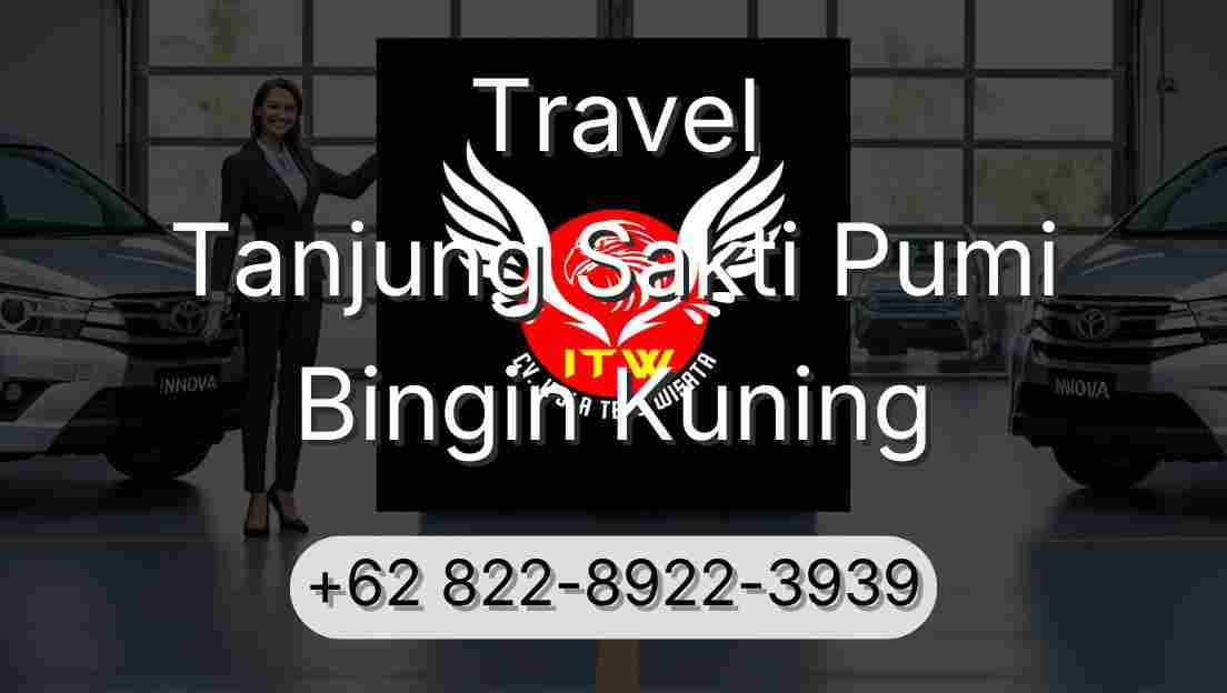 Travel Tanjung Sakti Pumi Bingin Kuning
