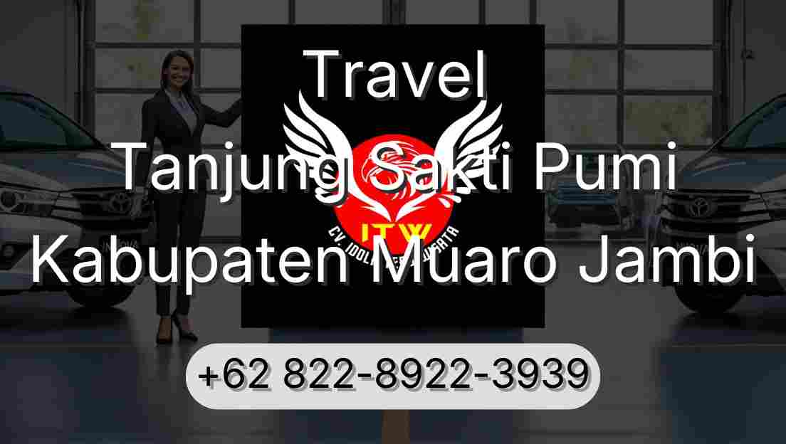 Travel Tanjung Sakti Pumi Kabupaten Muaro Jambi