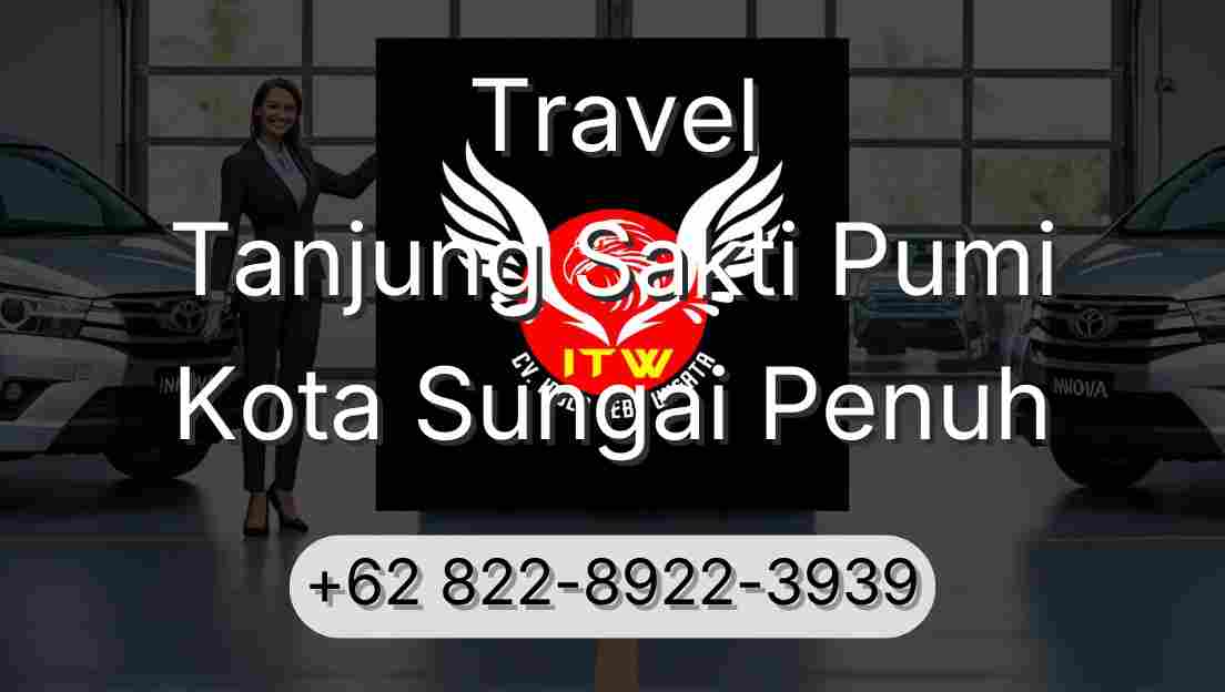 Travel Tanjung Sakti Pumi Kota Sungai Penuh