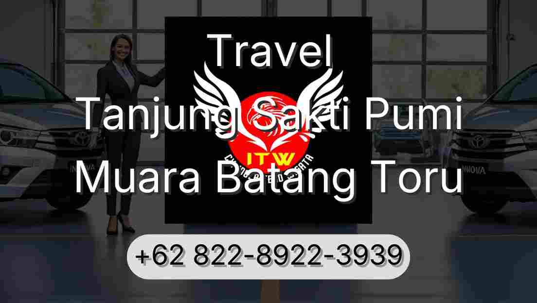 Travel Tanjung Sakti Pumi Muara Batang Toru