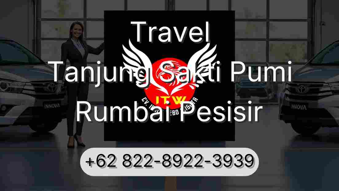 Travel Tanjung Sakti Pumi Rumbai Pesisir