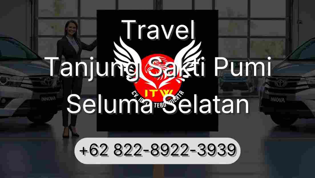 Travel Tanjung Sakti Pumi Seluma Selatan