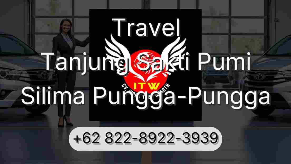 Travel Tanjung Sakti Pumi Silima Pungga-Pungga
