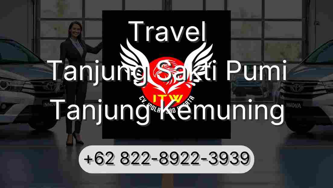 Travel Tanjung Sakti Pumi Tanjung Kemuning