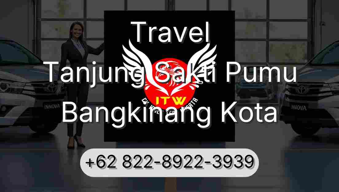Travel Tanjung Sakti Pumu Bangkinang Kota