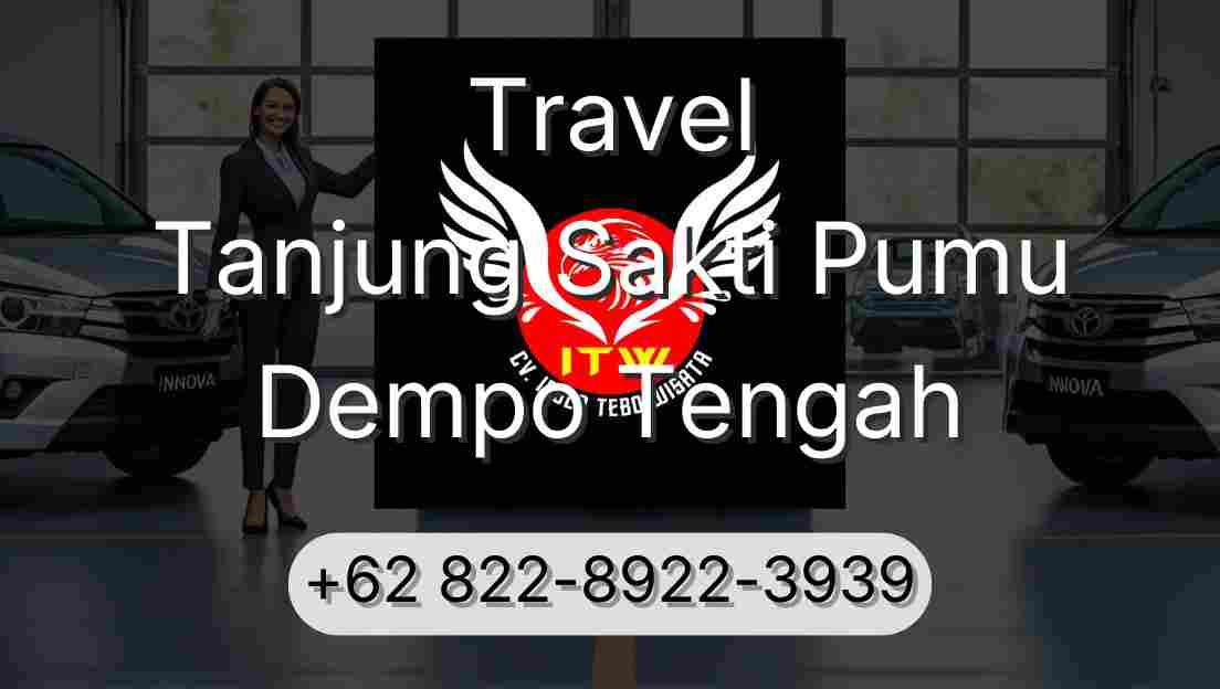Travel Tanjung Sakti Pumu Dempo Tengah