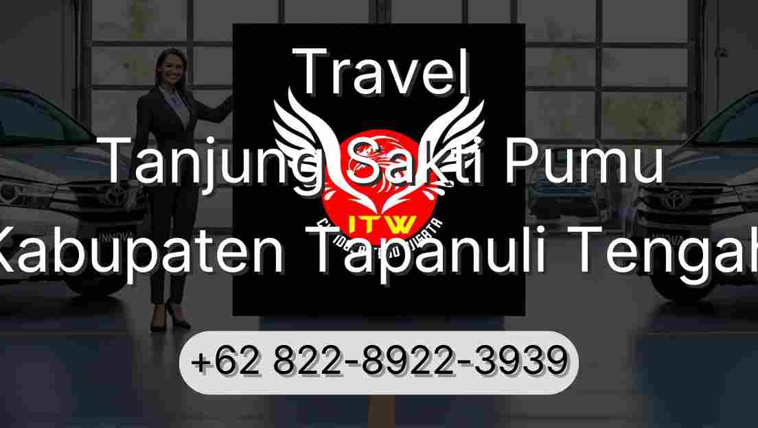Travel Tanjung Sakti Pumu Kabupaten Tapanuli Tengah