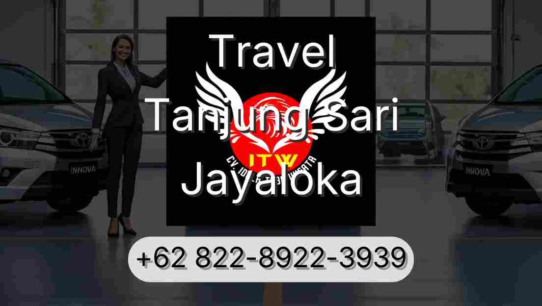 Travel Tanjung Sari Jayaloka