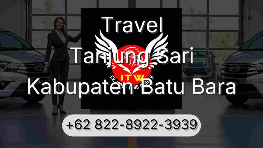 Travel Tanjung Sari Kabupaten Batu Bara