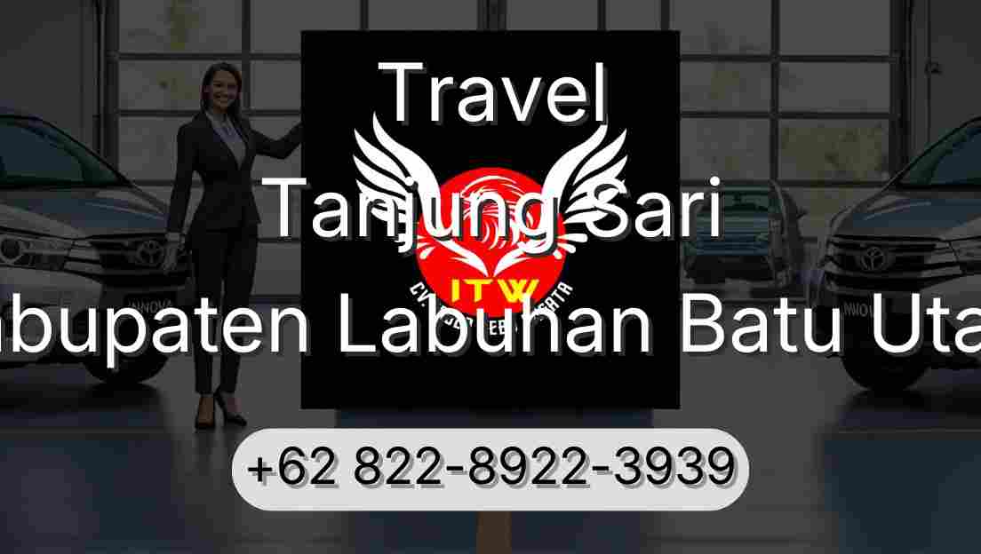 Travel Tanjung Sari Kabupaten Labuhan Batu Utara