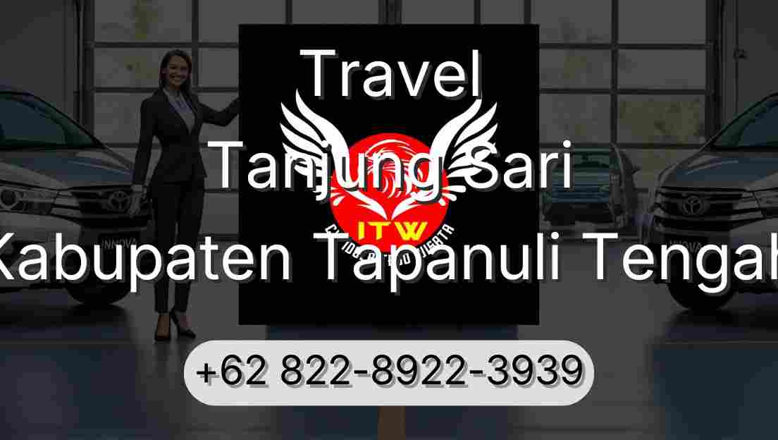 Travel Tanjung Sari Kabupaten Tapanuli Tengah