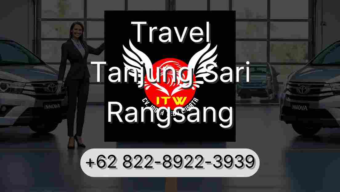 Travel Tanjung Sari Rangsang