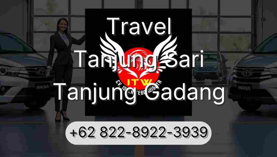 Travel Tanjung Sari Tanjung Gadang