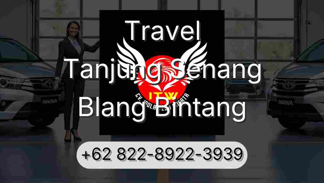 Travel Tanjung Senang Blang Bintang