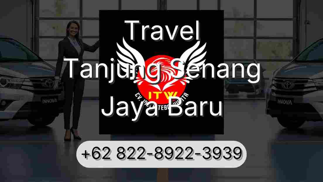 Travel Tanjung Senang Jaya Baru