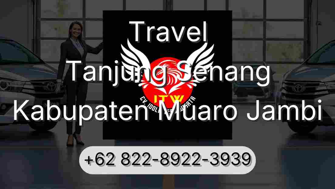 Travel Tanjung Senang Kabupaten Muaro Jambi