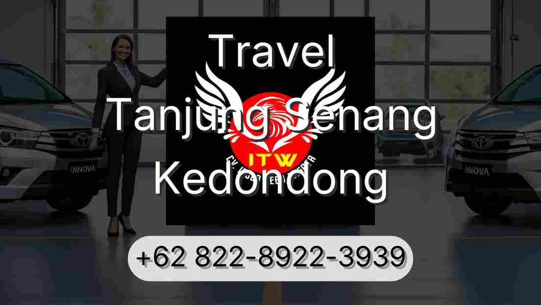 Travel Tanjung Senang Kedondong