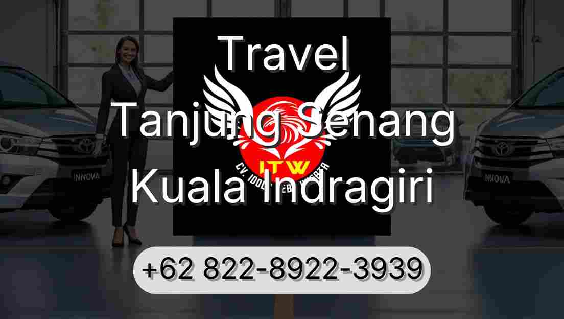 Travel Tanjung Senang Kuala Indragiri