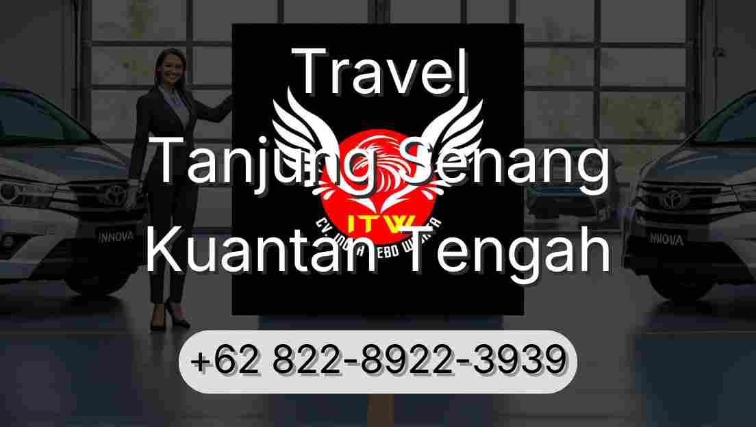 Travel Tanjung Senang Kuantan Tengah