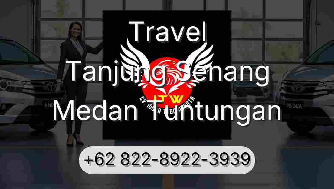 Travel Tanjung Senang Medan Tuntungan